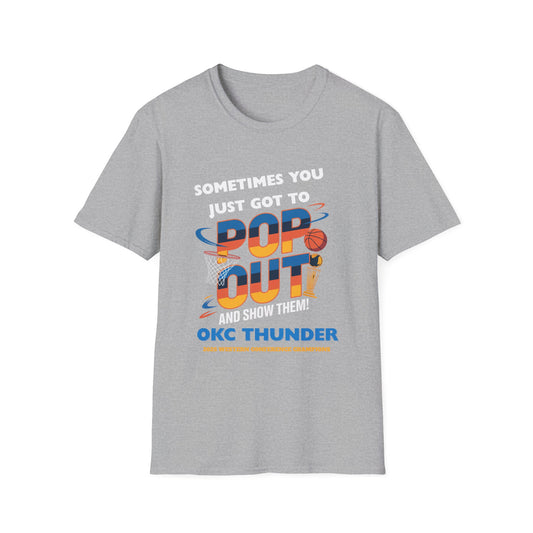 POP OUT & Show Them – OKC Thunder 2025 Champs Tee